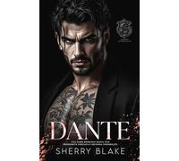 Dante: Una Dark Romance Mafia Con Prossimità Forzata e Seconda Possibilità