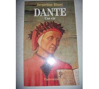 Dante: une vie