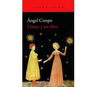 Dante y su obra/ Dante and His Work