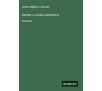 Dante's Divina Commedia: Paradiso