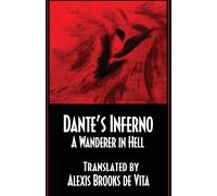 Dante's Inferno -A Wanderer In Hell