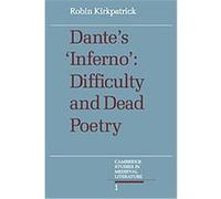 Dante's Inferno, Cambridge Studies in Medieval Literature Robin Kirkpatrick (Auteur)