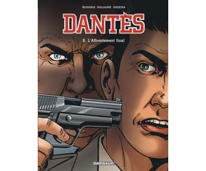 Dantès - Tome 6 - L'Affrontement final - Erik Juszezak - Dargaud - cartonné - Bande dessinée