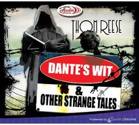 Dante's Wit and Other Strange Tales: 3