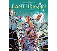 Danthrakon - vol. 03/3: Le Marmiton Bienheureux