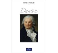 Danton - Louis Madelin - Metvox Publication - broché - Biographie