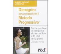 D'antoni Michele - Dimagrire Senza Misteri Con Il Meto [Import]