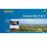 Danube Bike Trail 5 Part 5: From Belgrade to the Black Sea - L'équipe Bikeline - Esterbauer - Poche - Livre