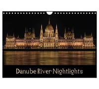 Danube River Nightlights (Wall Calendar 2027 DIN A4 landscape), CALVENDO 12 Month Wall Calendar: The great landmarks of Budapest as seen after the sun sets