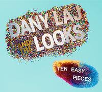 Dany Laj & the Looks - Ten Easy Pieces