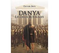 Danya : Les deux Royaumes
