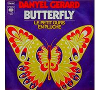 DANYEL GERARD - DANYEL GERARD / BUTTERFLY / LE PETIT OURS EN PLUCHE / 1970 / Bildhülle / CBS # 5420 / Deutsche Pressung / 7" Vinyl Single Schallplatte