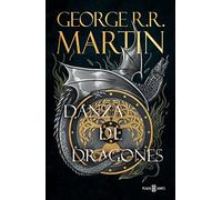 Danza de dragones (Canción de Hielo y Fuego 5): Los libros que inspiraron la serie Juego de Tronos de HBO