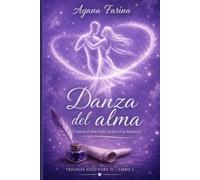 Danza del alma: Cuando el alma baila, incluso en la distancia