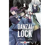 Danzai Lock - vol. 01