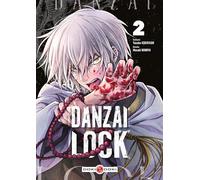Danzai Lock - vol. 02