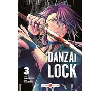 Danzai Lock - vol. 03
