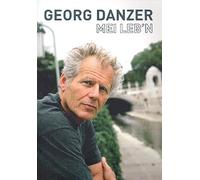Danzer, Georg: Georg Danzer: Mei Leb'n songbook Melodie/Texte/Akkorde [Sheet music] Danzer, Georg