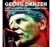 GEORG DANZER - LASS MI AMOI NO D'SUNN AUFGEH' SEGN CD NEUF