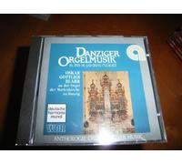 DANZIGER ORGELMUSIK DES .16 BIS .18 JAHRHUNDERTS - OSKAR GOTTLIEB BLARR - DEUTSCHE HARMONIA MUNDI
