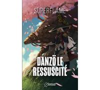 Danzö le Ressuscité