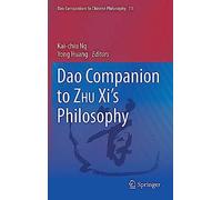 Dao Companion To Zhu Xi's Philosophy