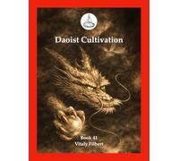 Daoist Cultivation, Book 41: Recorded Sayings on the Elixir Instructions of the Mountain Recluse Tizhen: Oral Teachings on Returning to the Root in Daoist Inner Alchemy