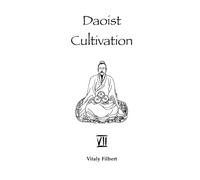 Daoist Cultivation, Book 7: Alchemical Principles:: Twenty-Four Secret Instructions for Disciples by Liu Yiming