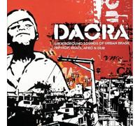 Daora - Underground Sounds of Urban Brasil - Hip-Hop, Beats,