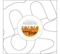 Dapayk & Padberg - Sink This Ship [Import]