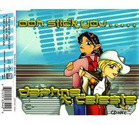 Daphne & Celeste - Ooh Stick You [Import]