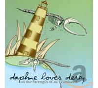 Daphne Loves Derby - on The Strenght of All. [Import]