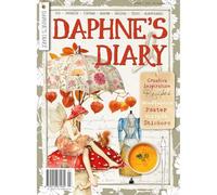 Daphne's Diary Magazine 2024#7 (ANGLAIS)| Magazine journal interactif pour la pleine conscience, le coloriage, l'art, la cuisine, les voyages | Plein de conseils et d'inspiration créative