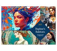Daphne's Habitats, the Graphic Worlds of a Digital Muse (Wall Calendar 2027 DIN A4 landscape), CALVENDO 12 Month Wall Calendar: A Year of Virtual Encounters