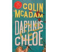 Daphnis and Chloe - Colin McAdam - Biblioasis - ebook (ePub) - Livre