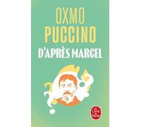 D'après Marcel - Un Autoportrait À Partir Du Questionnaire De Proust