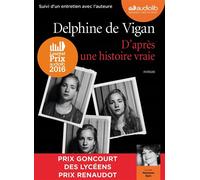 D'après une histoire vraie Livre audio 1CD MP3 - Suivi dun entretien entre Delphine de Vigan et Marianne Épin - Delphine De Vigan - Audiolib - Texte lu (CD) - Textes lus CD