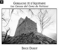 D'Aquitaine, G. -Ix- - Guillaume IX d'Aquitaine: Las Cansos Del Coms de Peitieus [Import]