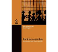 Dar À Luz Na Sombra