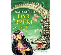Dar rzeki Fly - Maria Kruger (livre en polonais)