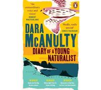 Dara McAnulty Diary of a Young Naturalist (Poche)