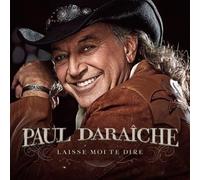 Daraiche, Paul - Laisse-Moi Te Dire