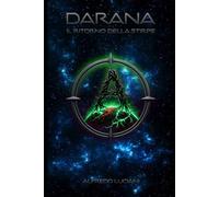 DARANA: Il Ritorno della Stirpe