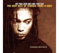 D'Arby, Terrence Trent - Do Love Me Like You Say: The Very Best of