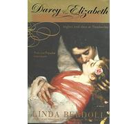 Darcy & Elizabeth: Nights and Days at Pemberley