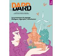 Dard/Dard n°11 : Les promesses du paysages - Novembre 2024 Dossier : le paysage - DARD/DARD - Revue Dard/dard - broché - Revue