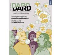 DARD/DARD N°13 : Faire envie de démocratie - Automne 2025 - Collectif - Revue Dard/dard - broché - Revue