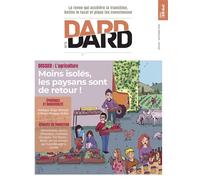 DARD / DARD n°5 - Moins isolés, les paysans sont de retours - Novembre 2021 - Collectif - Revue Dard/dard - broché - Revue
