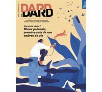 DARD/DARD n°8 : La santé environnement - Avril 2023 - Collectif - Revue Dard/dard - broché - Revue