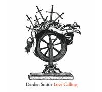 Darden Smith - Love Calling [Import]